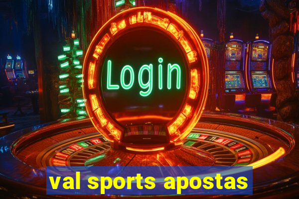 val sports apostas